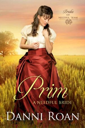 [Brides of Needful Texas 02] • Prim